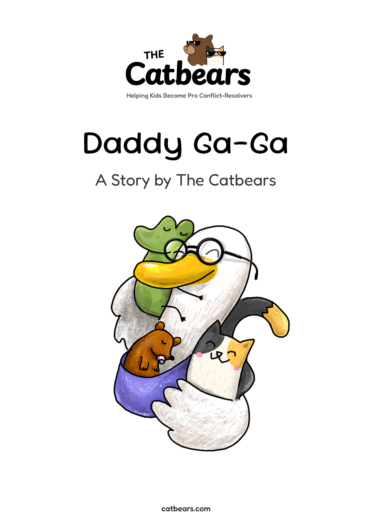 Preview of Daddy Ga-Ga: A collaborative family story about breaking the yelling cycle